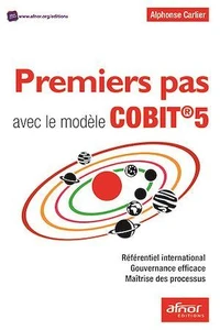 Premiers pas avec le modèle COBIT 5
