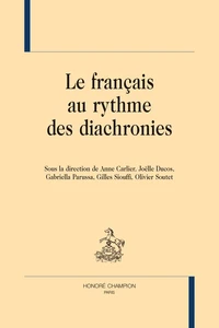 Le français au rythme des diachronies