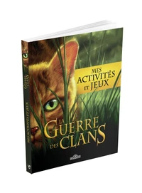 Mes activités et jeux La Guerre des Clans