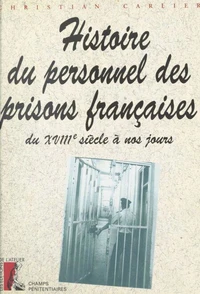 Histoire du personnel des prisons françaises