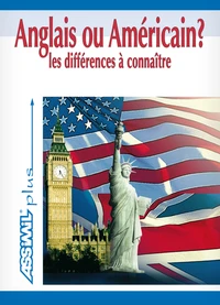 Anglais ou Américain ?