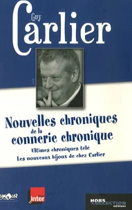 Nouvelles chroniques de la connerie chronique