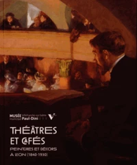 Théâtres et cafés