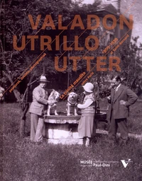 Valadon Utrillo Utter