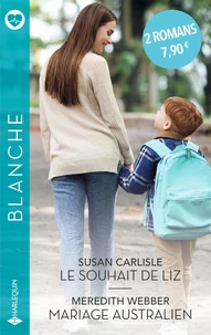 Le souhait de Liz ; Mariage australien