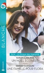 Un Noël écossais ; Une famille pour Flora