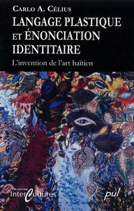 Langage plastique et énonciation identitaire