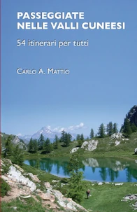 Passeggiate nelle valli cuneesi