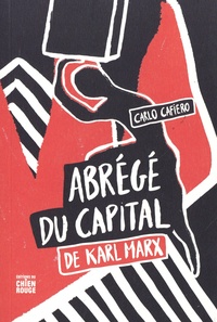 Carlo Cafiero - Abrégé du Capital de Karl Marx.