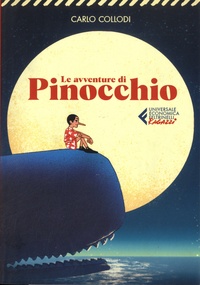 Carlo Collodi - Le avventure di Pinocchio.