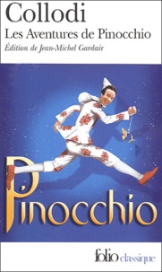 Carlo Collodi - Les aventures de Pinocchio.