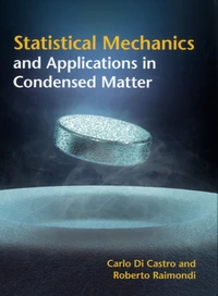Statistical Mechanics and Applications in Condensed Matter