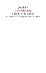 Il giudice e lo storico