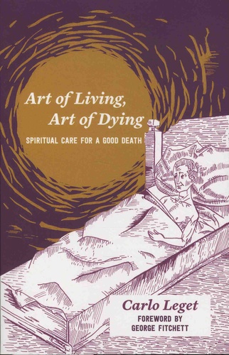 Art of Living, Art of Dying. Spiritual Care for a Good Death