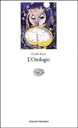 Carlo Levi - L'Orologio.
