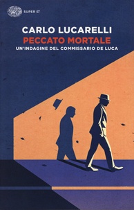 Carlo Lucarelli - Peccato mortale.