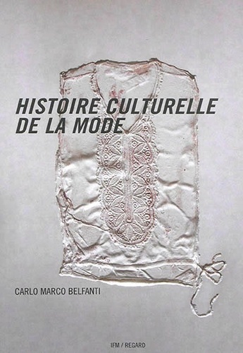 Histoire culturelle de la mode