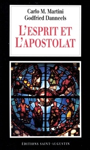 Carlo-Maria Martini et Godfried Danneels - L'Esprit et l'apostolat.