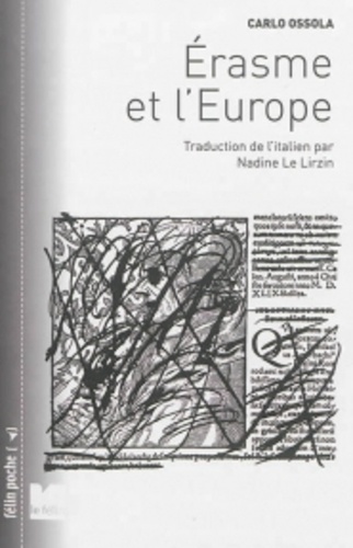 Carlo Ossola - Erasme et l'Europe.