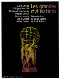 Carlo Ossola - Les grandes civilisations.