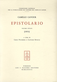 Carlo Pischedda et Clotilde Rivolta - Camillo Cavour, Epistolario - Tome 8, (1851).