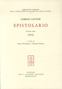 Carlo Pischedda et Rosanna Roccia - Camillo Cavour, Epistolario - Tome 9, (1852).