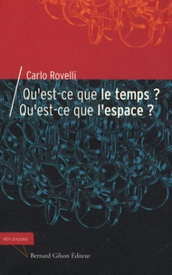 Carlo Rovelli - Qu'est-ce que le temps ? Qu'est-ce que l'espace ?.