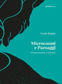 Microcosmi e paesaggi