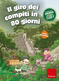 Il giro dei compiti in 80 giorni - Classe quarta