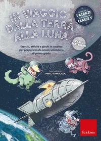 In viaggio dalla terra alla luna