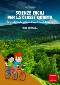 Scienze facili per la classe quarta