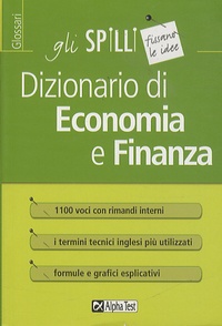 Carlo Tabacchi et Daniele Tortoriello - Dizionario di economica e finanza.