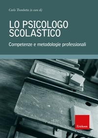 Carlo Trombetta - Lo psicologo scolastico.