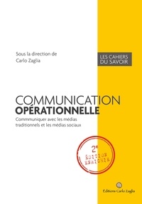 Carlo Zaglia - La communication opérationnelle.