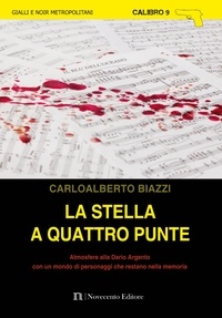 CarloAlberto Biazzi - La stella a quattro punte.