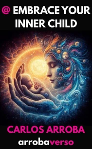 @ Embrace your inner child