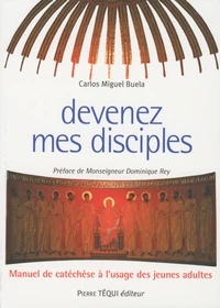 Devenez mes disciples !