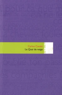 Le quai de neige