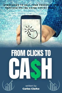 From Clicks to CASH:::