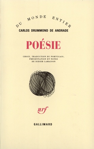 Carlos Drummond de Andrade - Poésie.