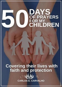 50 Days of Prayers for My Children