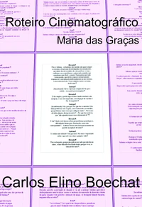 Maria das Graças - Roteiro Cinematográfico