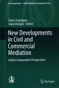 New Developments in Civil and Commercial Mediation