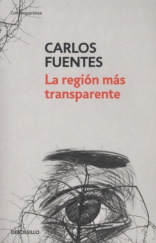 Carlos Fuentes - La region mas transparente.
