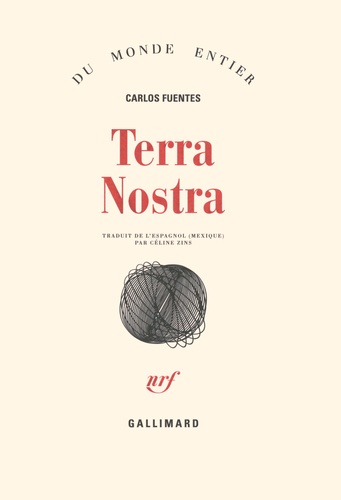 Carlos Fuentes - Terra nostra.