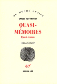 Quasi-Memoires. Quasi-Roman