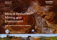 Carlos Herrmann et Eduardo Zappettini - Mineral Resources, Mining and Environment.
