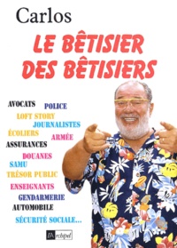  Carlos - Le Betisier Des Betisiers.