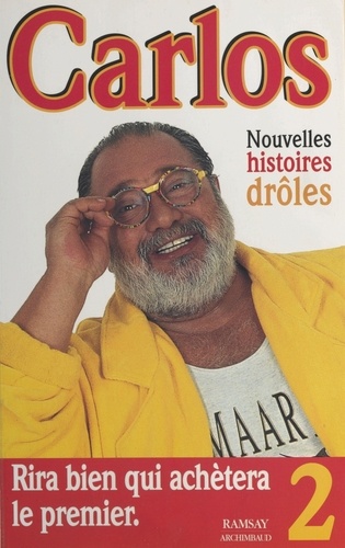 Les nouvelles histoires drôles de Carlos