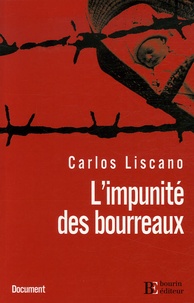 Carlos Liscano - L'impunité des bourreaux - L'affaire Gelman.